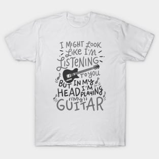 Cool Musician - Funny Guitar PlayerMusic Lover Guitarist Gift T-Shirt